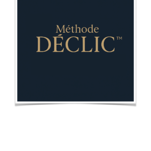 La Méthode DÉCLIC - Formation Virtuelle